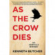 As the Crow Dies