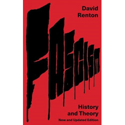 Fascism: History and Theory