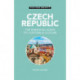 Czech Republic - Culture Smart!: The Essential Guide to Customs & Culture