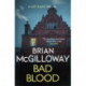 Bad Blood: A compelling, page-turning and current Irish crime thriller