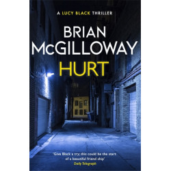 Hurt: a tense crime thriller from the bestselling author of Little Girl Lost