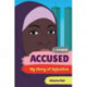 Accused - My Story of Injustice
