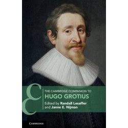The Cambridge Companion to Hugo Grotius