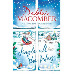 Jingle All the Way: Cosy up this Christmas with the ultimate feel-good festive bestseller