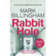 Rabbit Hole: The Sunday Times number one bestseller
