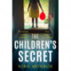 The Children's Secret: The pageturning new novel from the highly acclaimed author of What Milo Saw