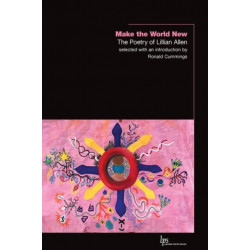 Make the World New: The Poetry of Lillian Allen