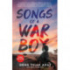 Songs of a War Boy: Teen Edition