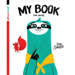 My Book (Not Yours): Lento and Fox - Book 1