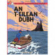 An Na Sgeulachdan-Siubhail Aig Tintin: An T-Eilean Dubh