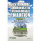 Sustainable Solutions for Environmental Pollution, Volume 1: Waste Management and Value-Added Products