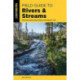 Field Guide to Rivers & Streams: Discovering Running Waters and Aquatic Life