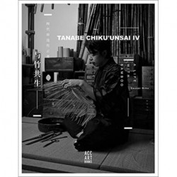 Tanabe Chikuunsai IV: Masterpieces in Bamboo