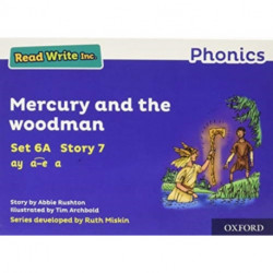 Read Write Inc. Phonics: Mercury and the woodman (Blue Set 6A Storybook 7)