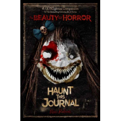 The Beauty of Horror: Haunt This Journal
