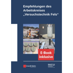Empfehlungen des Arbeitskreises Versuchstechnik Fels (incl. e-Book als ePDF)