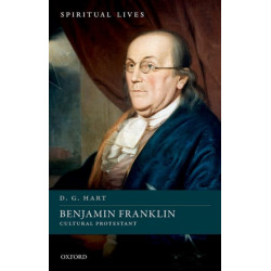 Benjamin Franklin: Cultural Protestant