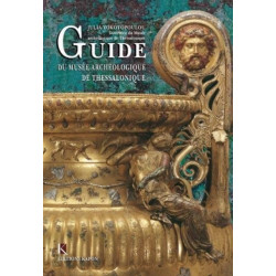 Guide du musee archeologique de Thessalonique: French language edition