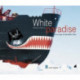 White Paradise (English language edition): Journeys to the North Pole
