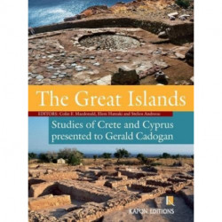 The Great Islands: Studies of Crete and Cyprus presented to Gerald Cadogan