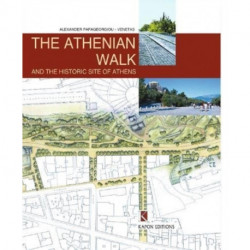 The Athenian Walk and the Historic Site of Athens (English language edition): Second edition