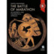 The Battle of Marathon: A Historical and Topographical Approach