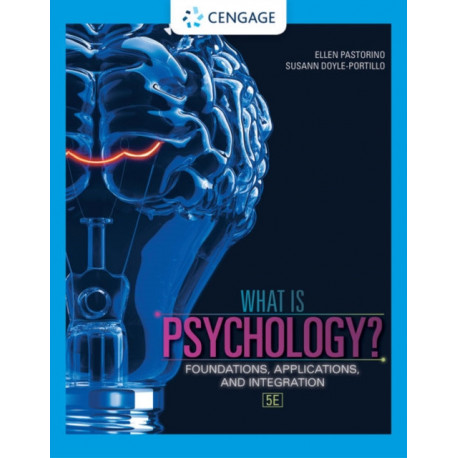 What is Psychology?: Foundations, Applications, and Integration