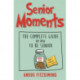 Senior Moments
