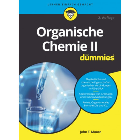 Organische Chemie II fur Dummies
