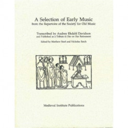 A Selection of Early Music: From the Repertoire of the Society for Old Music