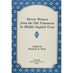 Heroic Women from the Old Testament in Middle English Verse