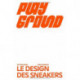 Playground: Le design des sneakers