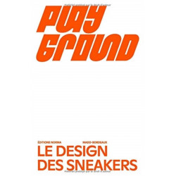 Playground: Le design des sneakers