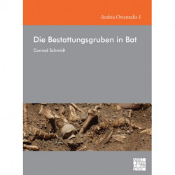 Die Bestattungsgruben in Bat