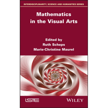 Mathematics in the Visual Arts
