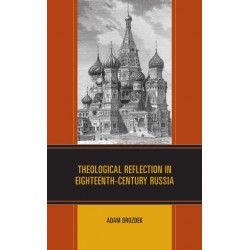 Theological Reflection in Eighteenth-Century Russia