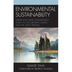 Environmental Sustainability: Water and Waste Management Policy in the European Union and the Czech Republic