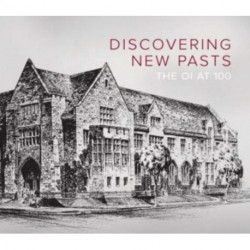 Discovering New Pasts: The OI at 100