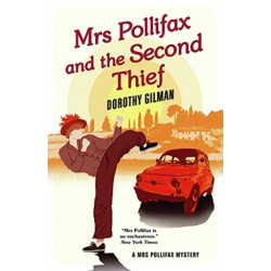 Mrs Pollifax and the Second Thief (A Mrs Pollifax Mystery)