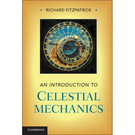 An Introduction to Celestial Mechanics