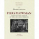 Piers Plowman, Volume I: Text: a parallel-text edition of the A, B, C and Z versions