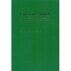 Eye and Mind: Collected Essays in Anglo-Saxon and Early Medieval Art by Robert Deshman