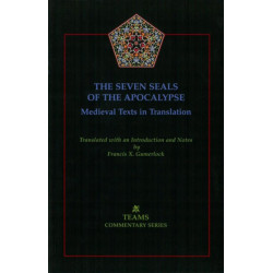 The Seven Seals of the Apocalypse: Medieval Texts in Translation