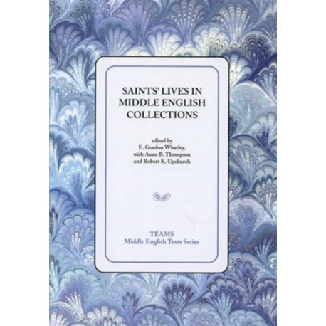 Saints' Lives in Middle English Collections