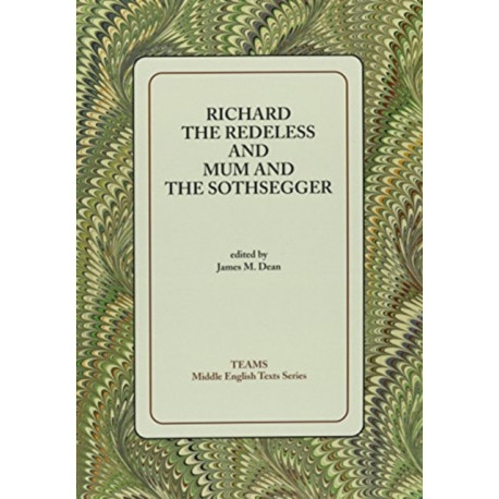 Richard the Redeless and Mum and the Sothsegger