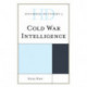 Historical Dictionary of Cold War Intelligence