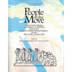People on the Move: Framework, Means, and Impact of Mobility across the Eastern Mediterranean Region in the 8th to 6th Century BCE