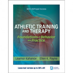 Athletic Training and Therapy: Foundations of Behavior and Practice