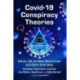 COVID-19 Conspiracy Theories: QAnon, 5G, the New World Order and Other Viral Ideas