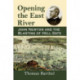 Opening the East River: John Newton and the Blasting of Hell Gate